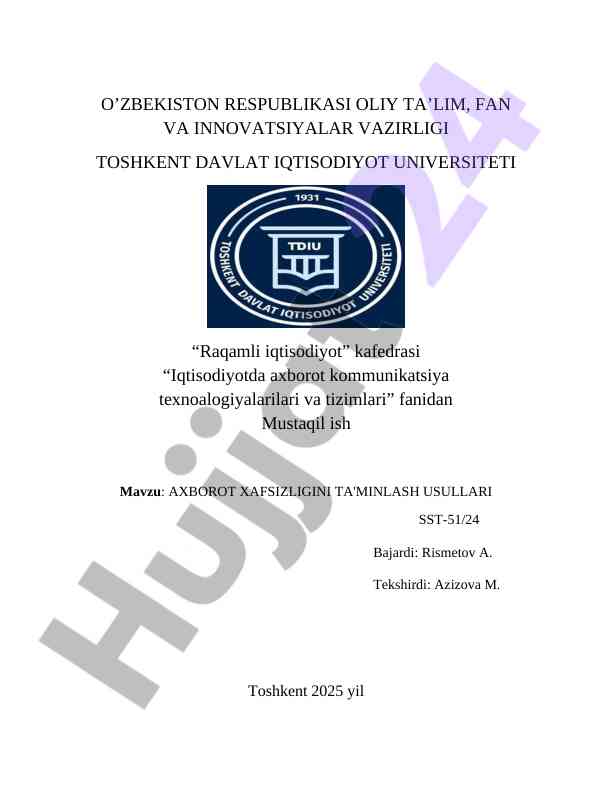 Axborot xavfsizligini ta'minlash usullari