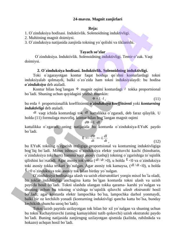 Magnit zanjirlari va o'zinduksiya hоdisalari
