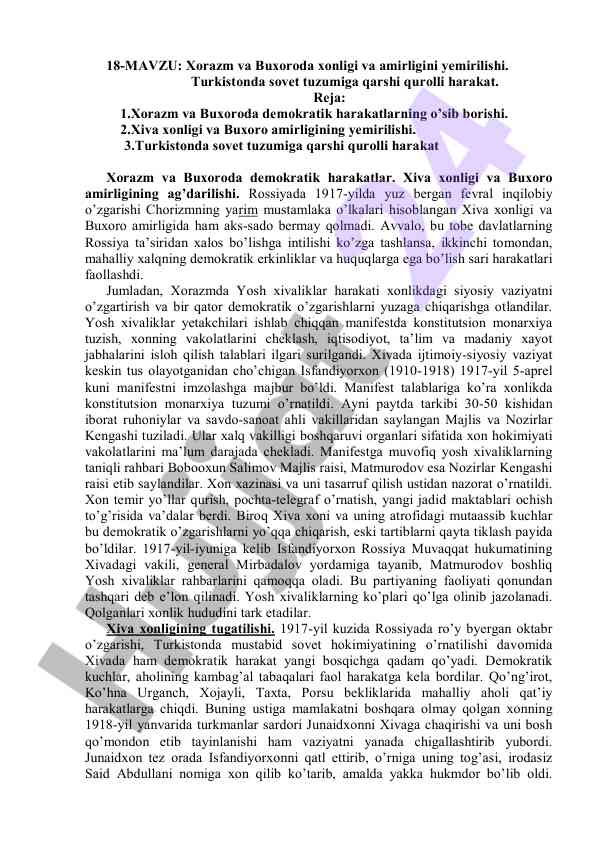 Xorazm va buxoroda siyosiy harakatlarning o‘sishi