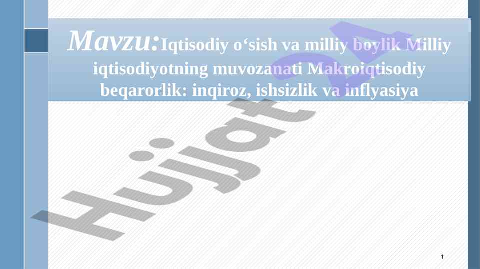 Iqtisodiy o‘sish va milliy boylik nazariyalari