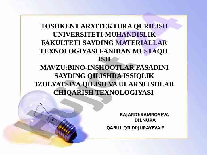 Issiqlik izolyatsiya materiallari texnologiyasi