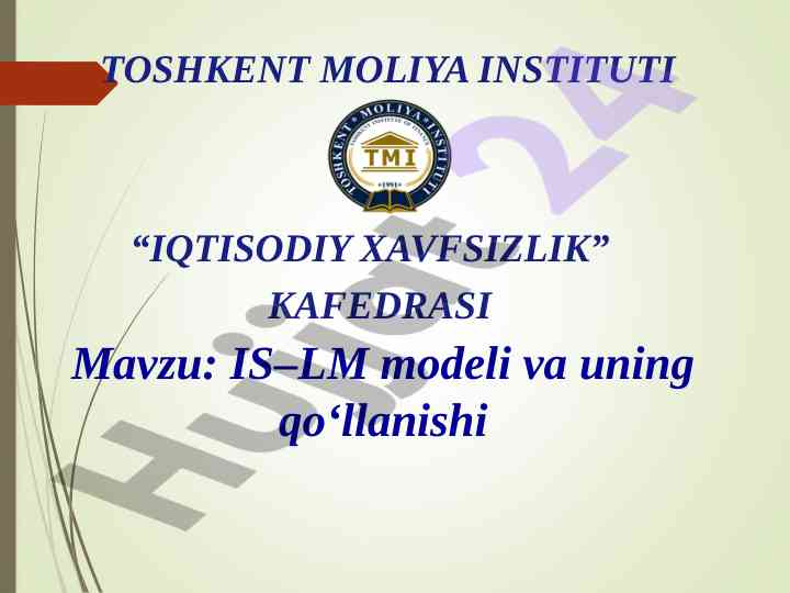 Is–lm modeli va uning qo‘llanishi