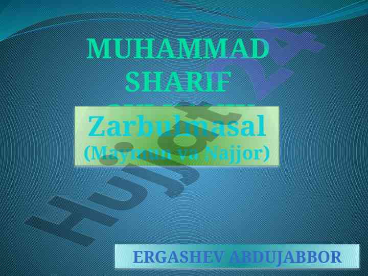 Muhammad sharif gulxaniy zarbulmasal asari tahlili