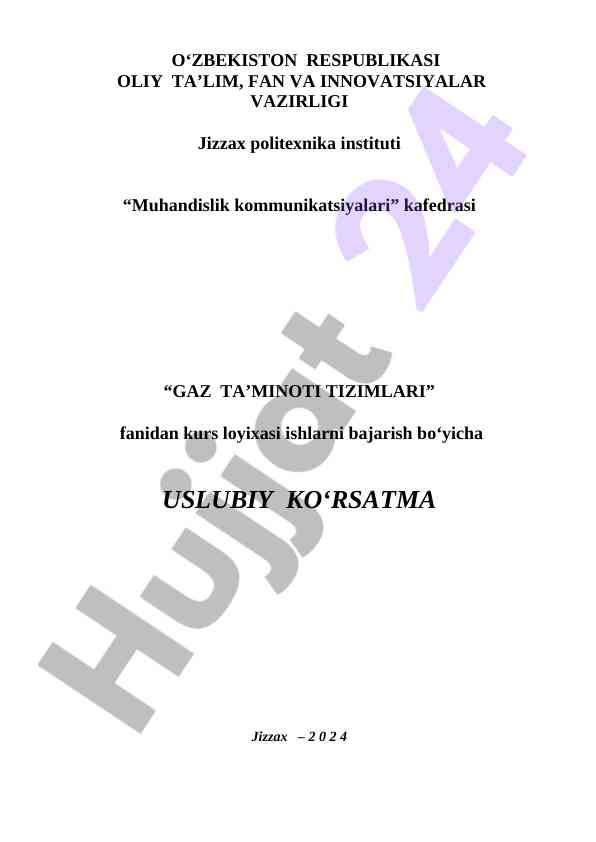Gaz ta’minoti tizimlari bo'yicha kurs loyihasi uslubiy ko'rsatma