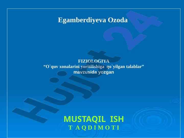 O`quv xonalarini yoritilishiga qo`yilgan talablar