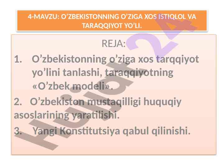 O‘zbekistonning mustaqillik va taraqqiyot yo‘li