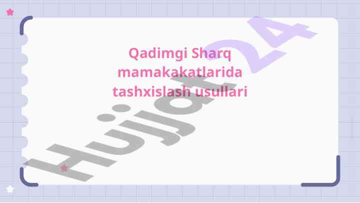 Qadimgi sharq tibbiyotida tashxislash usullari