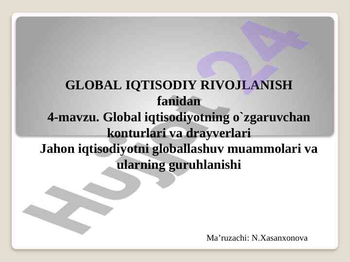 Global iqtisodiyotning o'zgaruvchan konturlari
