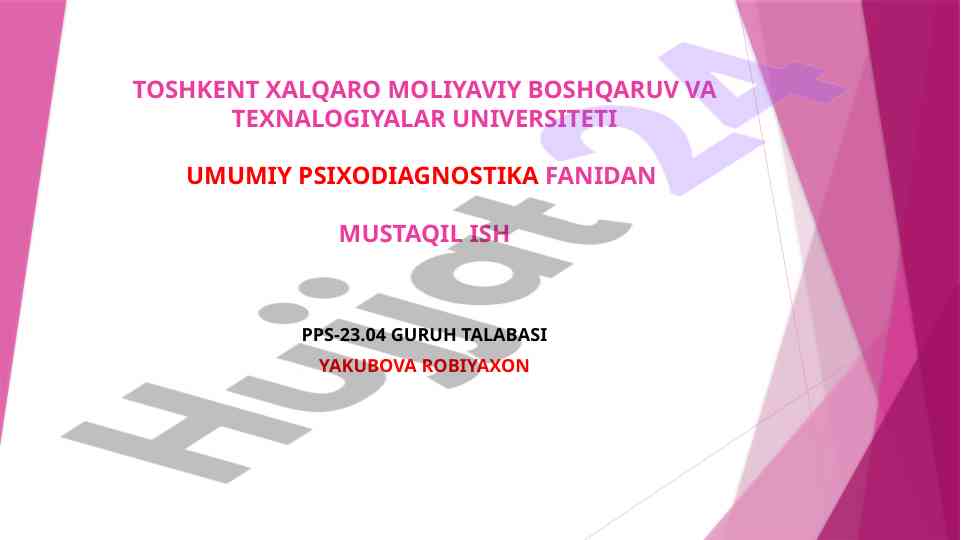 Diqqatni diagnostika qilish metodlari haqida