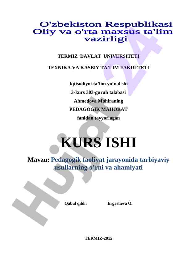 Pedagogik faoliyatda tarbiyaviy usullarning o‘rni