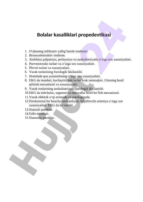 Bolalar kasalliklari propedevtikasi va ekg xususiyatlari