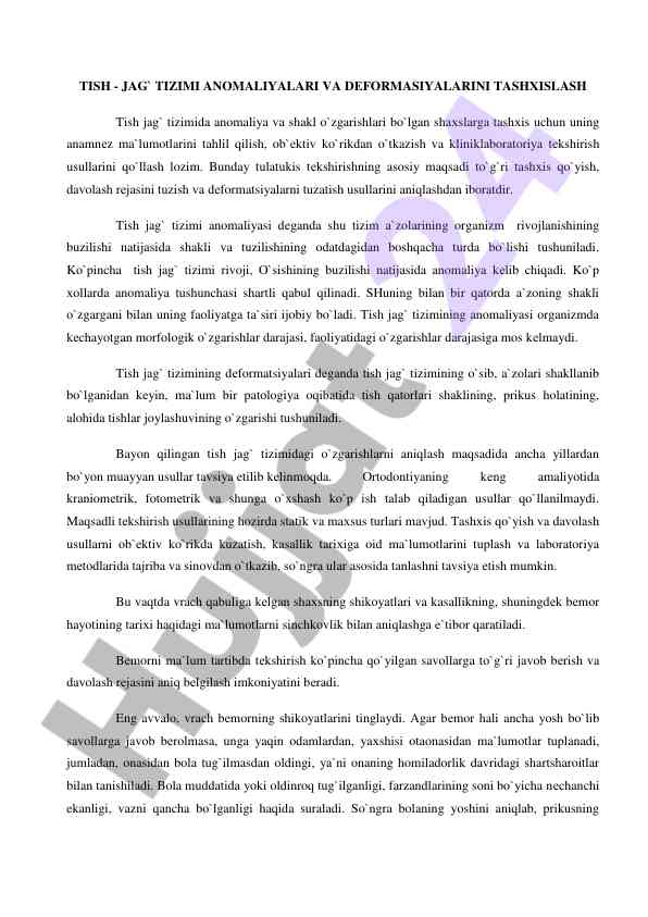 Tish jag` tizimi anomaliyalarini tashxislash usullari