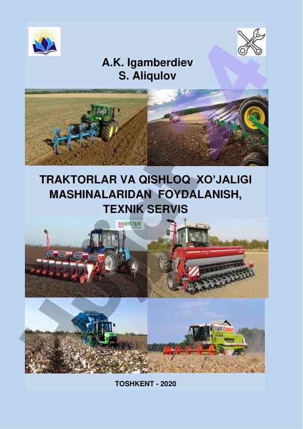 Traktorlar va qishloq xo‘jaligi mashinalaridan foydalanish