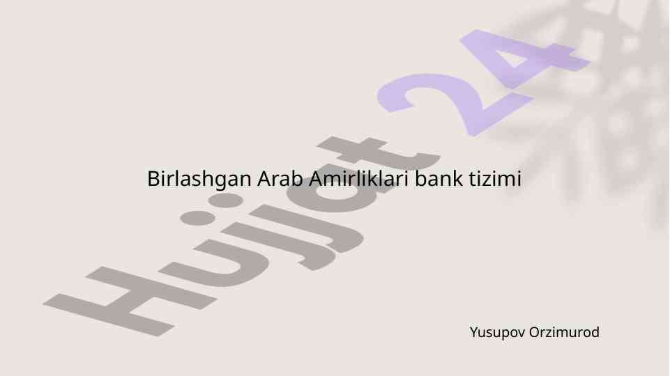 Birlashgan arab amirliklari bank tizimi rivojlanishi