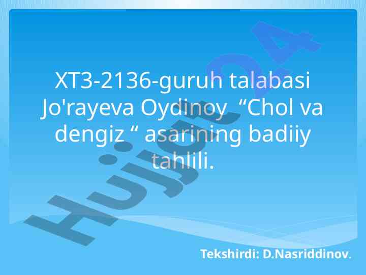 Chol va dengiz asarining badiiy tahlili