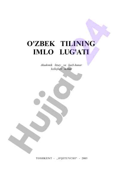 O'zbek tilining imlo lug'ati akademik litseylar uchun