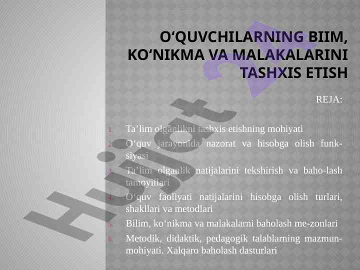 Ta’lim olganlikni tashxis etish rejalari