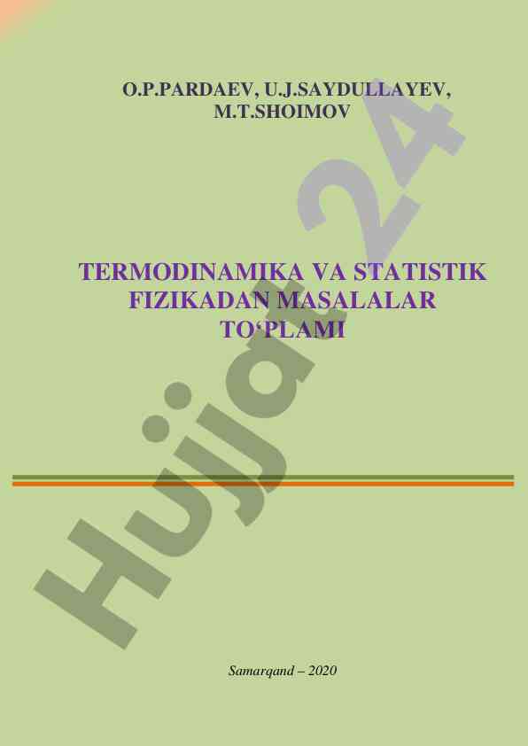 Termodinamiya va statistik fizikadan masalalar to'plami