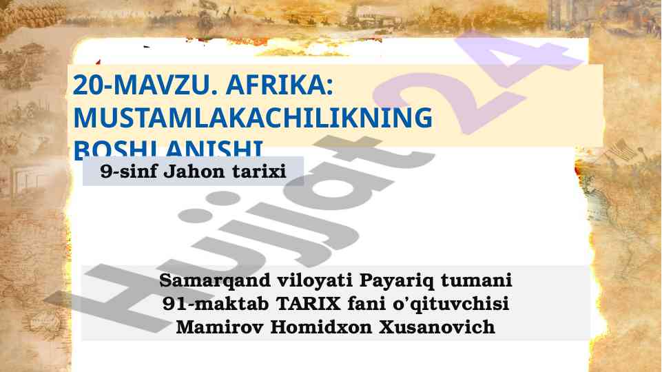 Afrika: mustamlakachilikning boshlanishi