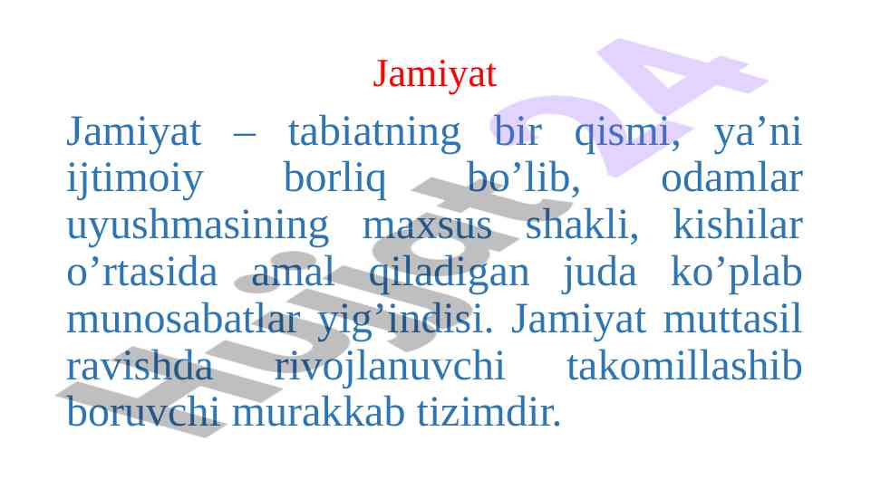 Jamiyat va uning ijtimoiy tizimlari rivojlanishi