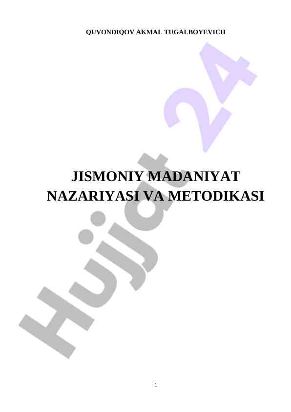 Jismoniy madaniyat nazariyasi va metodikasi uslubiy qo‘llanma
