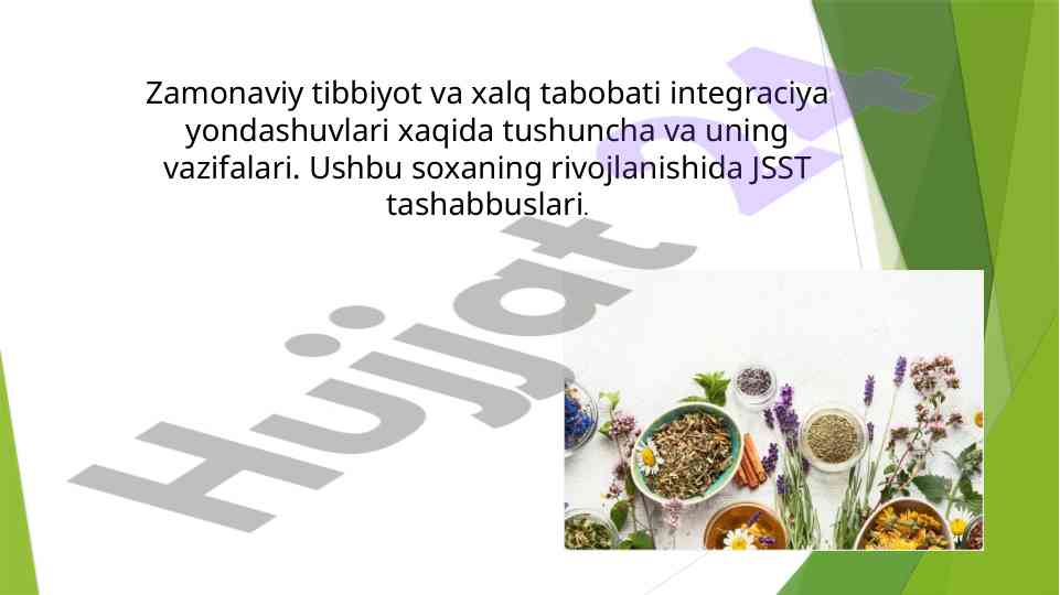 Zamonaviy tibbiyot va xalq tabobati integratsiyasi