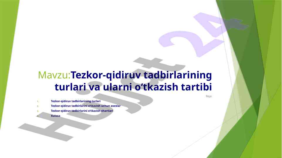 Tezkor-qidiruv tadbirlarining turlari va o‘tkazish tartibi
