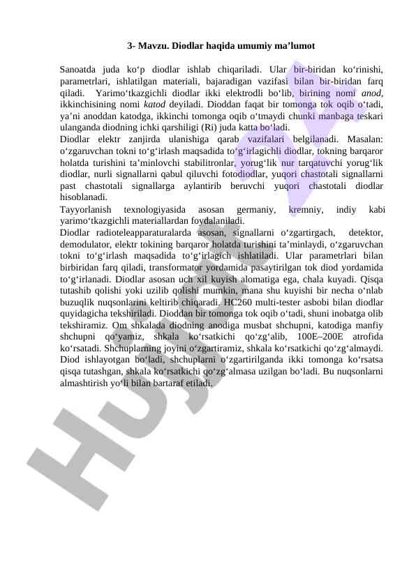 Diodlar haqida umumiy ma'lumotlar