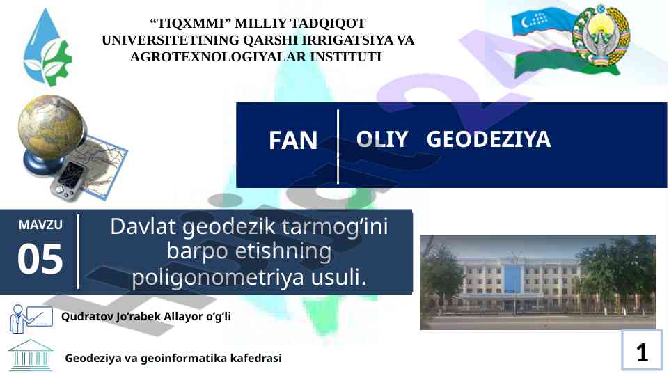 Davlat geodezik tarmog'ini barpo etish metodlari