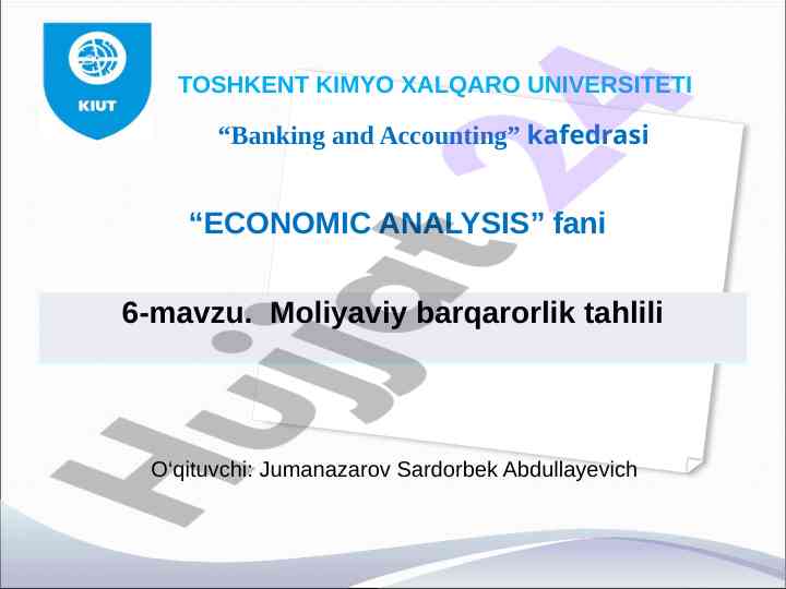 Moliyaviy barqarorlik tahlili ushbu fanda