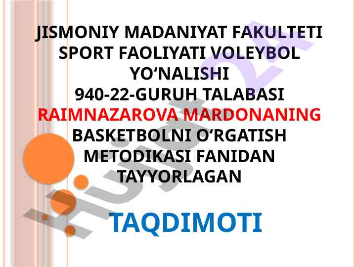 Basketbolning paydo bo‘lishi va rivojlanish bosqichlari
