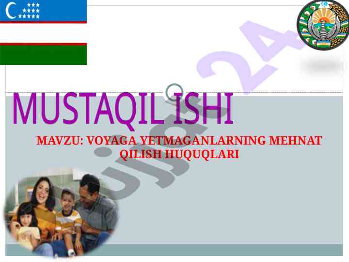 Voyaga yetmaganlarning mehnat qilish huquqlari