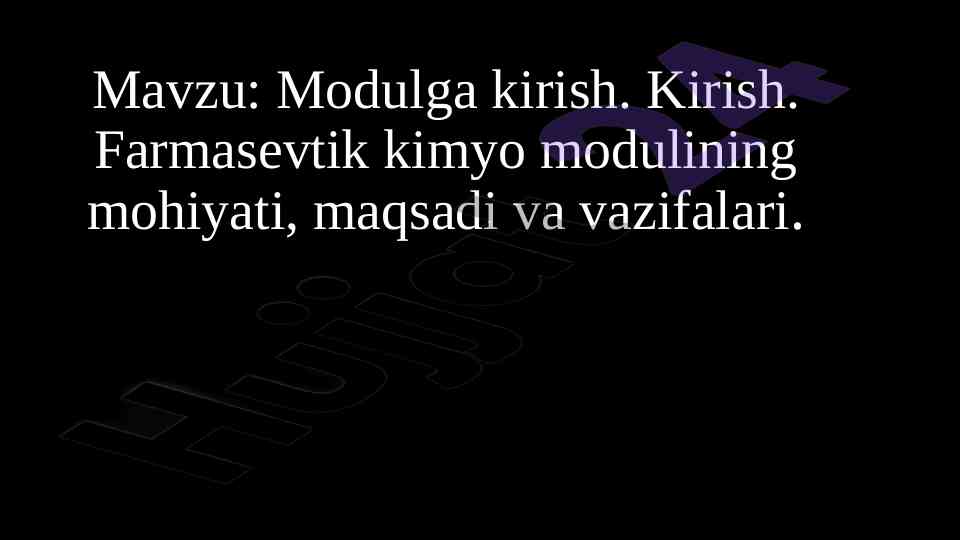 Farmasevtik Kimyo Moduliga Kirish