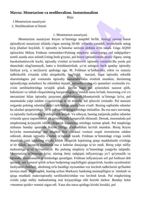 Monetarizm va neoliberalizm ta’limotlari tahlili