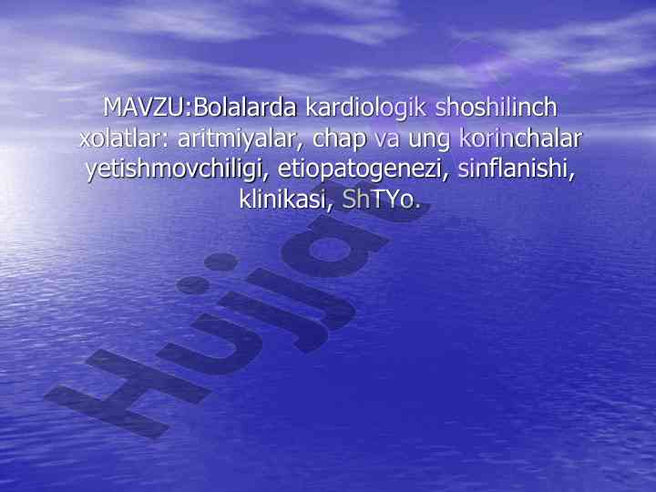 Bolalarda kardiologik shoshilinch xolatlar tahlili