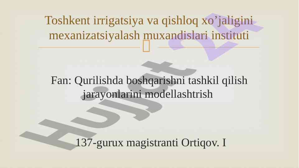 Qurilishda boshqarishni tashkil qilish jarayonlari