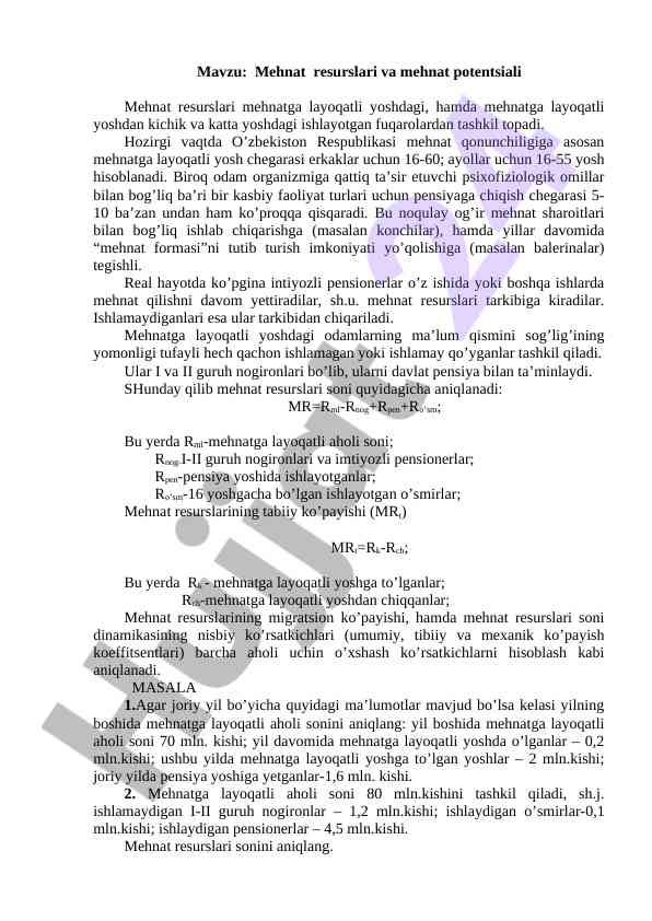 Mehnat resurslari va mehnat potentsiali tahlili
