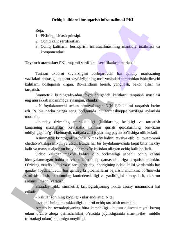 Ochiq kalitlarni boshqarish infratuzilmasi pki
