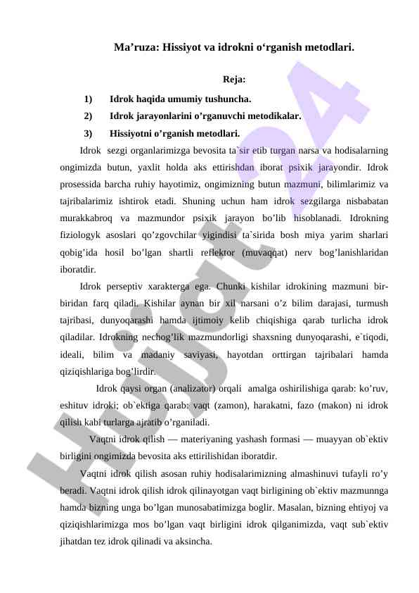 Hissiyot va idrokni o‘rganish metodlari