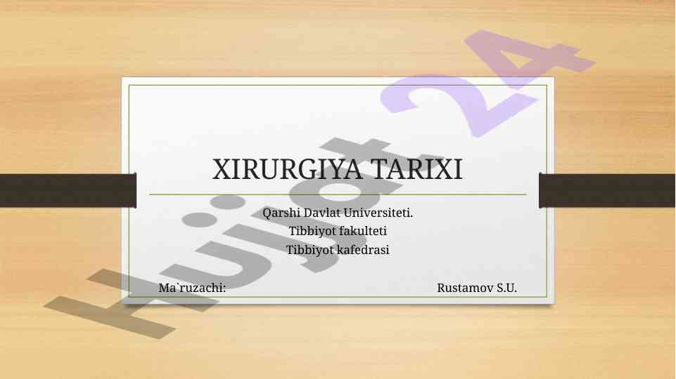 Xirurgiya tarixi va rivojlanishining umumiy tushunchasi