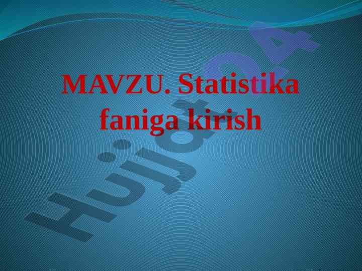 Statistika faniga kirish: asosiy tushunchalar va usullar