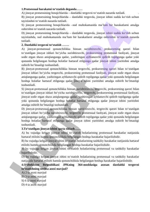 Jinoyat protsessini to‘xtatish tushunchalari