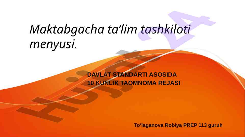 Maktabgacha ta’lim tashkiloti menyusi