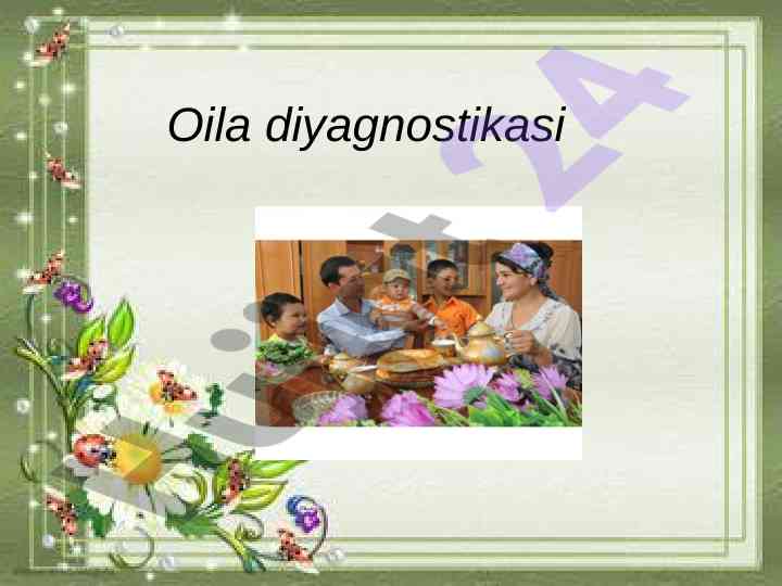 Oila diyagnostikasi va nikoh shartlari hakkida