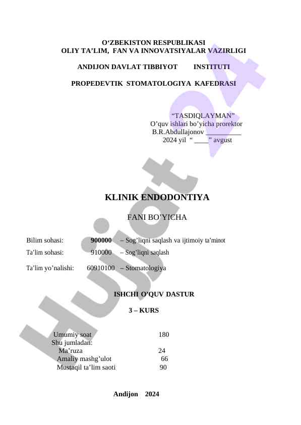 Klinik endodontiya fani bo‘yicha o‘quv dasturi