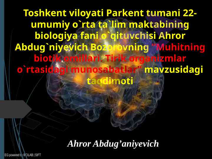 Muhitning biotik omillari tirik organizm munosabatlari