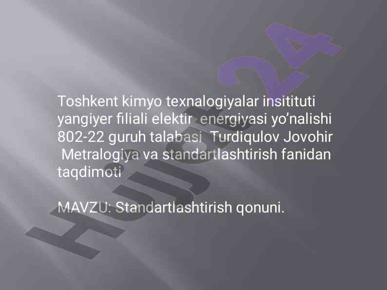 Standartlashtirish qonuni haqida taqdimot