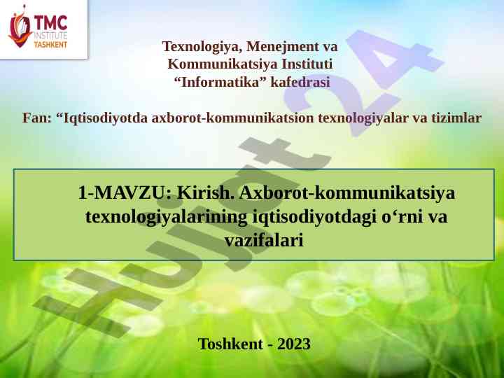 Iqtisodiyotda axborot-kommunikatsion texnologiyalar