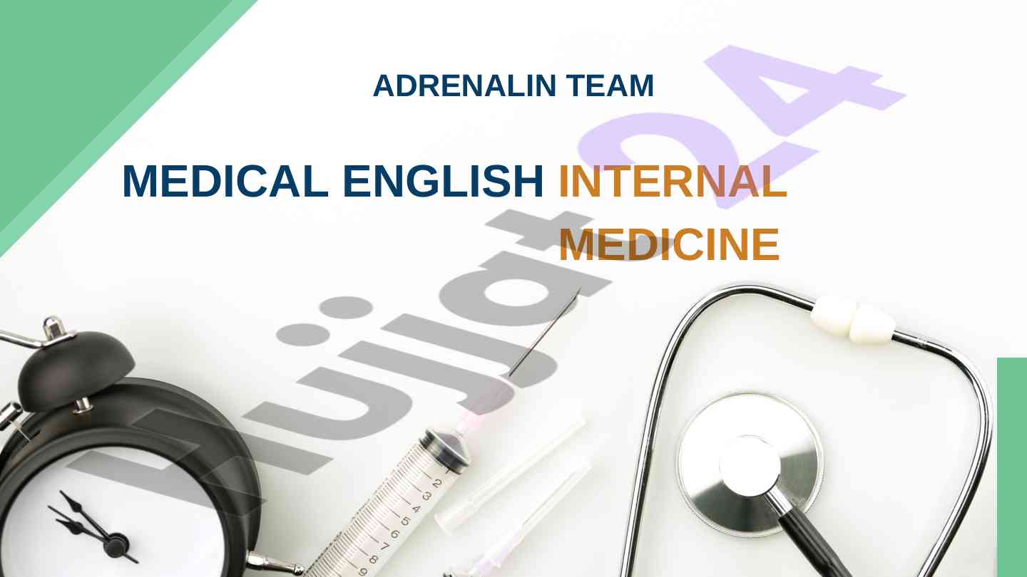 Adrenalin team internal medicine vocabulary guide