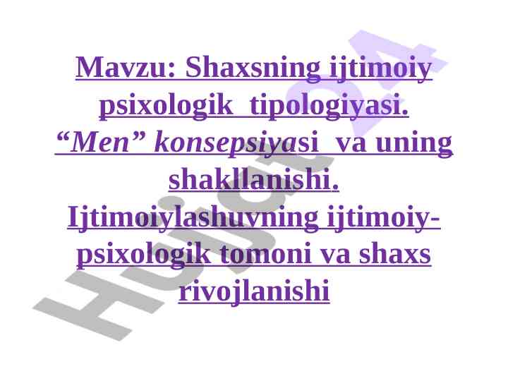 Shaxsning ijtimoiy psixologik tipologiyasi